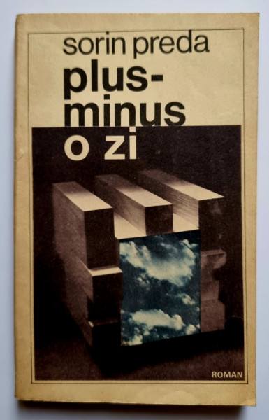 Sorin Preda - Plus-minus o zi