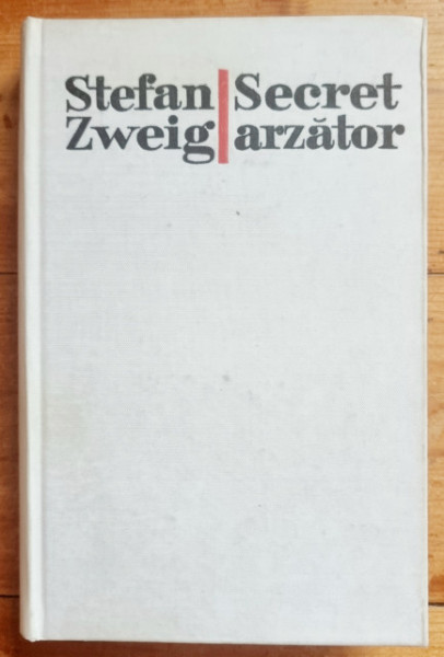 Stefan Zweig - Secret arzator (editie hardcover) - Img 2