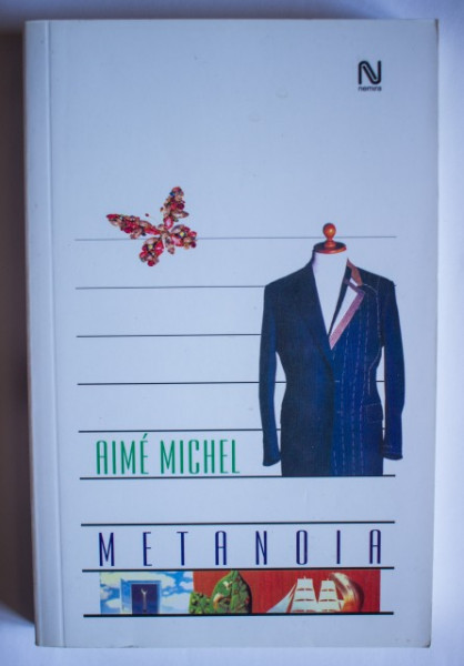 Aime Michel - Metanoia. Fenomene mistice ale misticismului