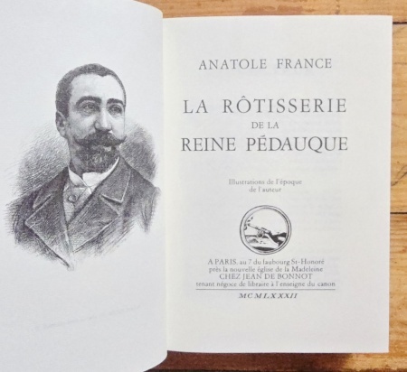 Anatole France - La Rotisserie de la Reine Pedauque (editie hardcover, ”exemplaire de tete”) - Img 4