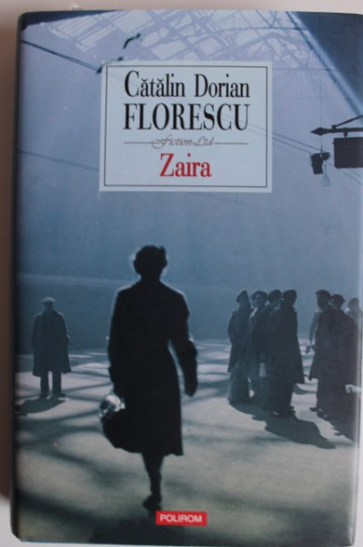 Catalin Dorian Florescu - Zaira (cu autograf) - Img 2