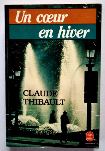 Claude Thibault - Un coeur en hiver