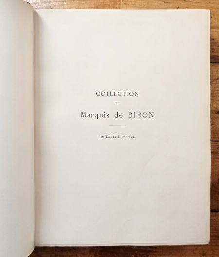 Collection du Marquis de Biron, Premiere vente (9, 10 et 11 juin 1914). Catalogue de dessins, pastels, peintures, et sculptures principalement de l`ecole francaise du XVIIe siecle (editie hardcover, frumos relegata) - Img 2