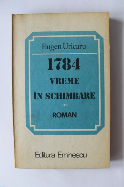 Eugen Uricaru - 1784. Vreme in schimbare (cu autograf) - Img 2