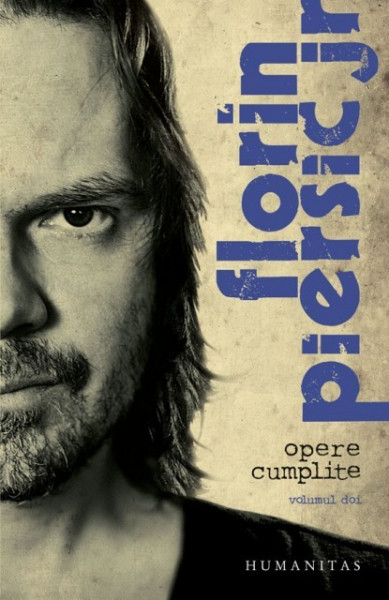 Florin Piersic Jr. - Opere cumplite. Volumul 2 (cu autograful autorului si al ilustratorului) - Img 2