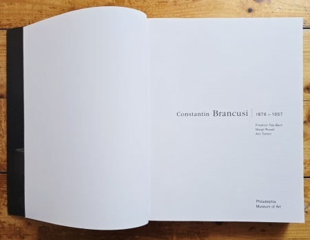 Friedrich Teja Bach, Margit Rowell, Ann Temkin - Constantin Brancusi (1876-1957) (exhibition catalog, Philadelphia Museum of Art, October 8 - December 31, 1995) - Img 5