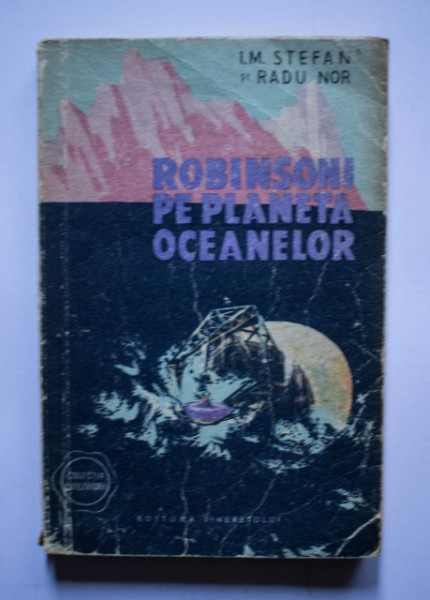I. M. Stefan, Radu Nor - Robinsoni pe planeta oceanelor
