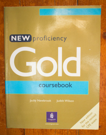 Jacky Newbrook, Judith Wilson - New Profiency Gold Coursebook (new edition for the revised CPE exam)