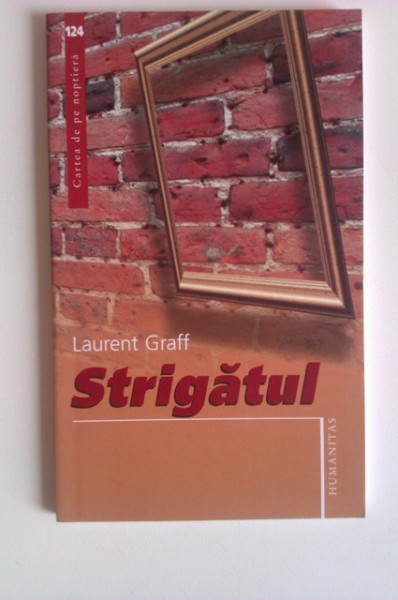Laurent Graff - Strigatul