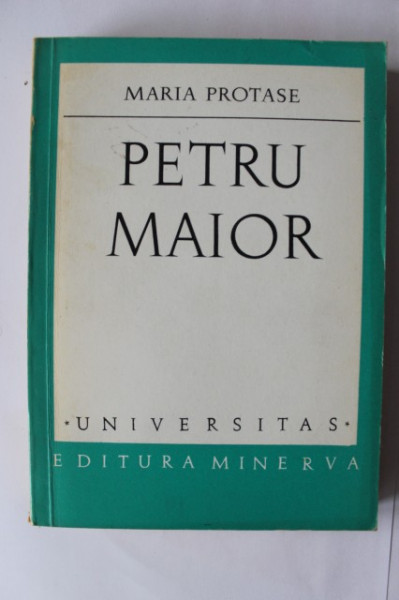 Maria Protase - Petru Maior (debut, cu autograf) - Img 2