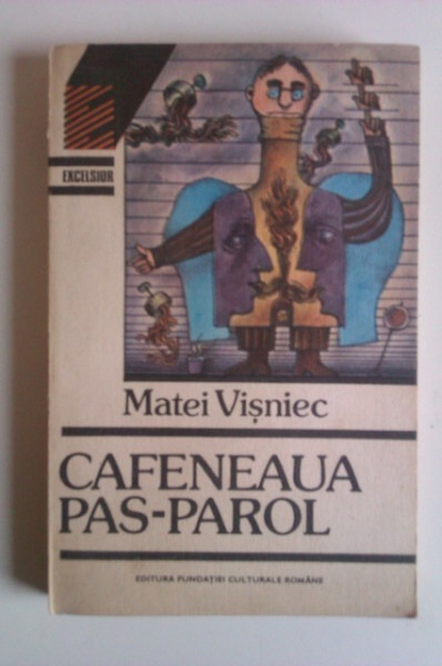 Matei Visniec - Cafeneaua Pas-Parol
