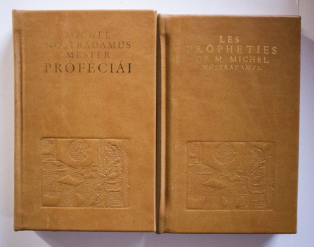 Michel Nostradamus - Les Propheties de M. Michel Nostradamus / Michel Nostradamus Mester Profeciai (2 vol. invelite in piele, editie bilingva, franceza-maghiara, in caseta speciala) - Img 3