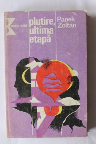 Panek Zoltan - Plutire, ultima etapa (editie hardcover)