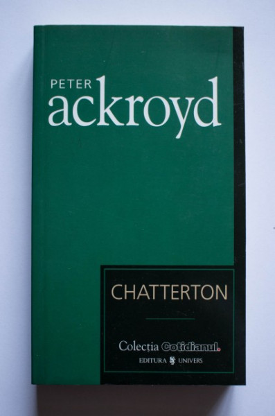 Peter Ackroyd - Chatterton