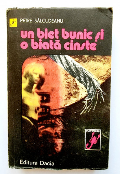 Petre Salcudeanu - Un biet bunic si o biata cinste