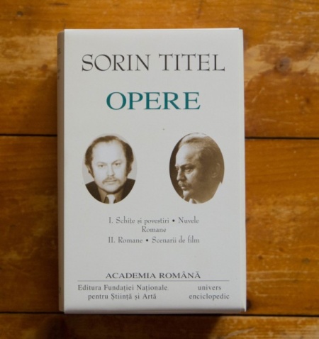 Sorin Titel - Opere I-II (I. Schite si povestiri. Nuvele. Romane, II. Romane. Scenarii de film) (2 vol., editie hardcover) - Img 2