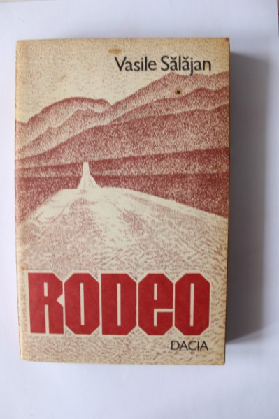 Vasile Salajan - Rodeo (cu autograf) - Img 2