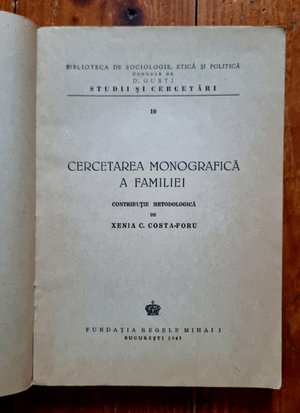 Xenia C. Costa-Foru - Cercetarea monografica a familiei. Contributie metodologica - Img 2