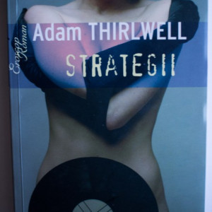 Adam Thirlwell - Strategii