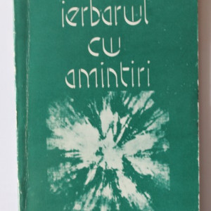 Al. Caprariu - Ierbarul cu amintiri (cu autograf) - Img 2