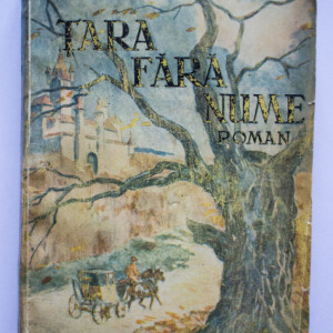 Alain Fournier - Tara fara nume (editie interbelica)