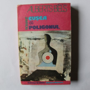 Alberts Bels - Cusca. Poligonul