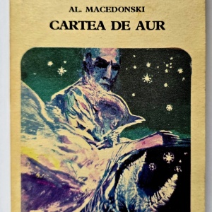 Alexandru Macedonski - Cartea de aur