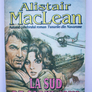 Alistair MacLean - La sud de Capul Java