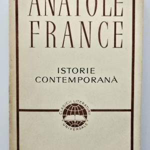 Anatole France - Istorie contemporana (La umbra ulmului. Manechinul de nuiele. Inelul episcopal. Domnul Bergeret la Paris)