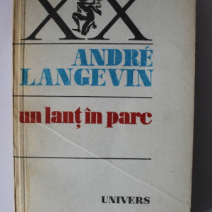 Andre Langevin - Un lant in parc