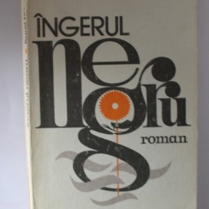 Aurel Mihale - Ingerul negru