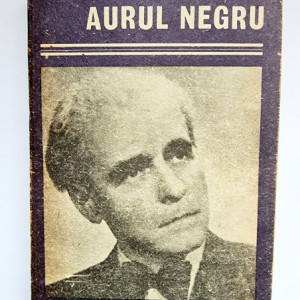 Cezar Petrescu - Aurul negru