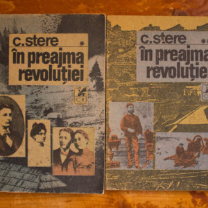 Constantin Stere - In preajma revolutiei (2 vol.)