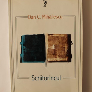 Dan C. Mihailescu - Scriitorincul (cu autograf) - Img 2