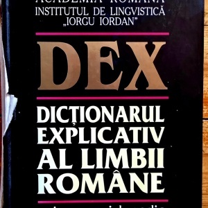 DEX. Dictionarul explicativ al limbii romane (editie hardcover)