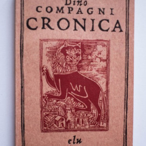 Dino Compagni - Cronica intamplarilor din vremea lui (cu autograful lui Virgil Candea) - Img 2