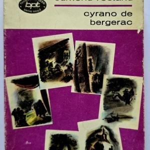 Edmond Rostand - Cyrano de Bergerac. Comedie eroica in 5 acte, in versuri