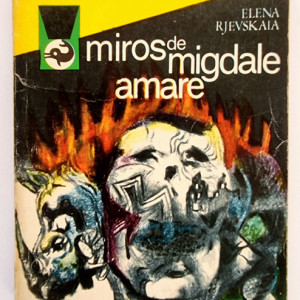 Elena Rjevskaia - Miros de migdale amare