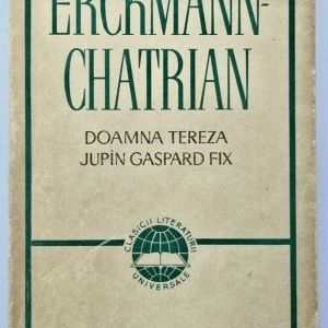 Erckmann-Chatrian - Doamna Tereza. Jupan Gaspard Fix