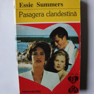 Essie Summers - Pasagera clandestina