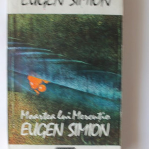 Eugen Simion - Moartea lui Mercutio