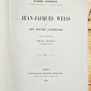 Eugene Lovinesco - Jean-Jacques Weiss et son oeuvre litteraire (editie antebelica, princeps) - Img 2