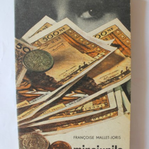 Francoise Mallet-Joris - Minciunile