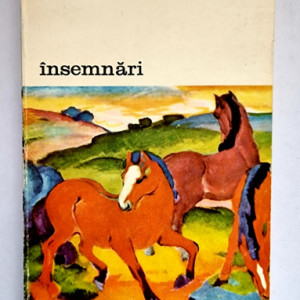 Franz Marc - Insemnari. Scrisori de pe front