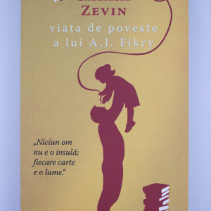 Gabrielle Zevin - Viata de poveste a lui A. J. Fikry