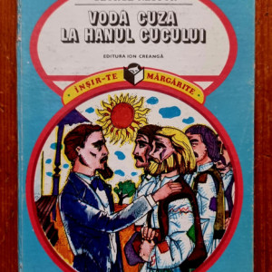 George Nestor - Voda Cuza la Hanul Cucului (editie hardcover)