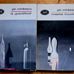 Gib. Mihaescu - La ”Grandiflora”. Noaptea focurilor (nuvele) (2 vol.)