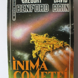 Gregory Benford, David Brin - Inima cometei