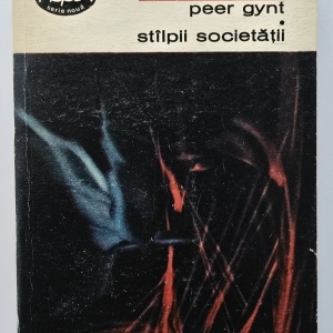 Henrik Ibsen - Peer Gynt. Stalpii societatii
