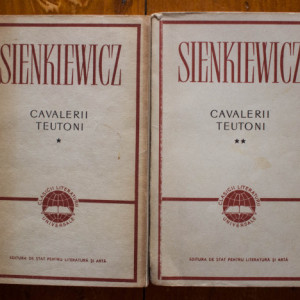 Henryk Sienkiewicz - Cavalerii teutoni (2 vol.)
